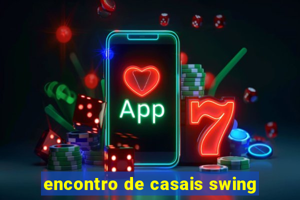 encontro de casais swing